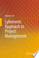 Cybernetic Approach to Project Management Book