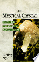 The Mystical Crystal Book