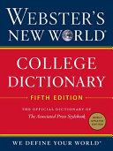 Webster s New World College Dictionary