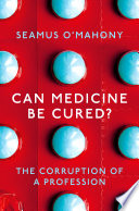 Can Medicine Be Cured  Book