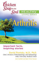 Chicken Soup for the Soul Healthy Living Series: Arthritis