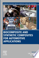 Biocomposite and Synthetic Composites for Automotive Applications Book