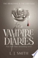 The Vampire Diaries: The Awakening and The Struggle image