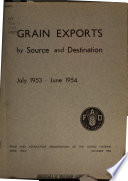 Grain Exports by Source and Destination