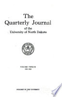 Quarterly Journal - University of North Dakota PDF Book By University of North Dakota