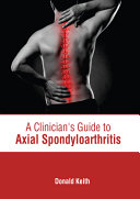 A Clinician s Guide to Axial Spondyloarthritis