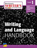 Benchmark Writer's Workshop Writing and Language Handbook Grade 1