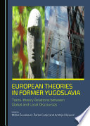 European Theories in Former Yugoslavia Book PDF
