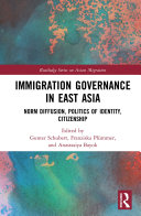 Immigration Governance in East Asia