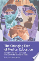 The Changing Face of Medical Education Book