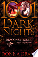 Dragon Unbound  A Dragon Kings Novella
