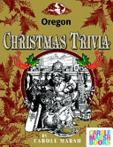 Oregon Classic Christmas Trivia