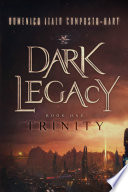 Dark Legacy  Book I   Trinity Book