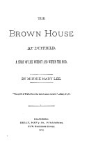 The Brown House at Duffield