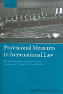 Provisional Measures in International Law