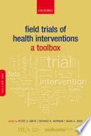 Field Trials of Health Interventions Book