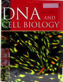 DNA and Cell Biology Book