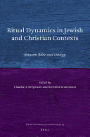 Ritual Dynamics in Jewish and Christian Contexts