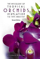 The Physiology of Tropical Orchids in Relation to the Industry