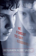 He Forgot to Say Goodbye [Pdf/ePub] eBook