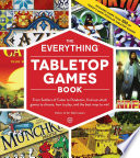 The Everything Tabletop Games Book Book