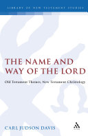 The Name and Way of the Lord