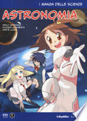 Astronomia. I manga delle scienze