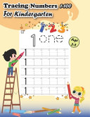 Tracing Numbers 1 100 For Kindergarten Ages 3 5 Book PDF