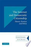 The Internet and Democratic Citizenship Book