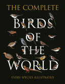 The Complete Birds of the World