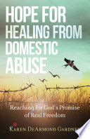 Hope for Healing from Domestic Abuse Book