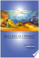 Am I a Man Or a Woman? PDF Book By Sanda Davis