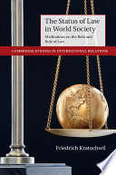 The Status of Law in World Society Book