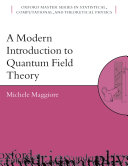 A Modern Introduction to Quantum Field Theory