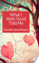 What I Wish You d Told Me