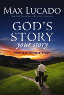 God s Story  Your Story