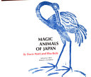 Magic Animals of Japan