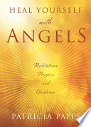 Heal Yourself with Angels Book