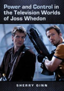 Power and Control in the Television Worlds of Joss Whedon Pdf/ePub eBook