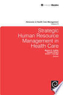 Strategic Human Resource Management in Health Care Book