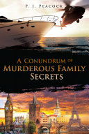 A Conundrum of Murderous Family Secrets