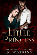 Deadly Beasts Book 5: Little Princess [Pdf/ePub] eBook