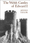 The Welsh Castles of Edward I