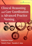 Clinical Reasoning and Care Coordination in Advanced Practice Nursing Pdf/ePub eBook