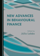 New Advances in Behavioural Finance