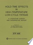 Hold Time Effects In High Temperature Low Cycle Fatigue