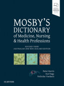 Mosby's Dictionary of Medicine, Nursing and Health Professions - Revised 3rd Anz Edition