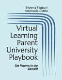 Virtual Learning Parent University Playbook