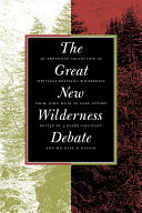 The Great New Wilderness Debate