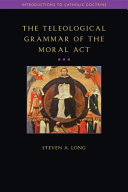 Teleological Grammar of the Moral Act Book